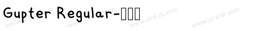 Gupter Regular字体转换
